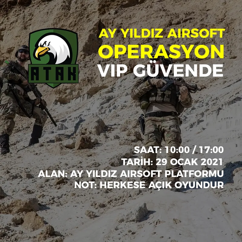 Ay Yıldız AIRSOFT Operasyon VIP Güvende